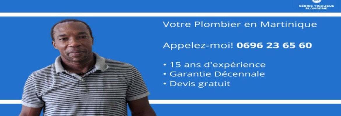 Cédric Tinaugus Plombier Martinique