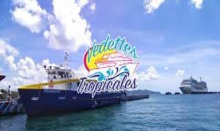 Vedettes Tropicales (Embarquement Fort de France)