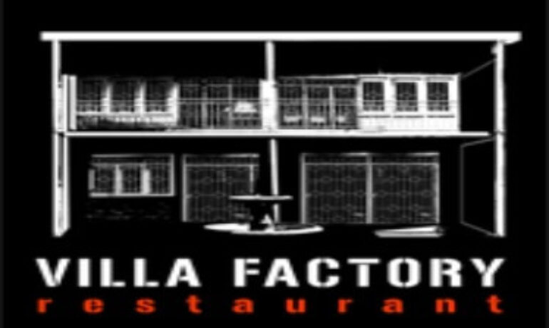 Villa Factory Restaurant